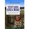 INCROCI Vent'anni senza muro. Dagli imperi della guerra fredda agli imperi del XX secolo