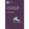 MONDADORI Le notti bianche