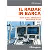 Edizioni Il Frangente Il Radar in Barca - Guida Pratica - Edizioni il Frangente