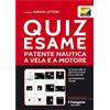 Edizioni Il Frangente Quiz Esame Patente Nautica con Quiz Online - Edizioni il Frangente