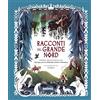 NUINUI Racconti del grande Nord. Storie tradizionali di Norvegia, Svezia, Finlandia, Islanda e Danimarca