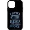 Reading book hobby shelf library smart e Custodia per iPhone 12 mini Leggo ancora libri per bambini