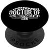 profession academic degree university ca Dottore in Chiropratica Pediatrica Chiropratica PopSockets PopGrip Adesivo