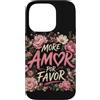 More Amor Por Favor Designs Custodia per iPhone 14 Pro Più Amor Por Favor Colibrì Floreale Citazione Romantica