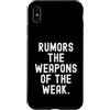 Witty Sarcastic Humor Clever Wordsmith Q Custodia per iPhone XS Max Voci Le Armi Deboli Spiritoso Citazione Uomini Donne