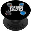 IT Professional Sysadmin Apparel Cybersecurity I Don't Fix Computers I Manage Risk PopSockets PopGrip Adesivo