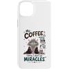 Cappuccino Coffee Drinker Designs Custodia per iPhone 14 Plus Divertente caffè amante mattina caffeina tossicodipendente caffè umorismo