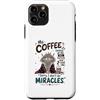 Cappuccino Coffee Drinker Designs Custodia per iPhone 11 Pro Divertente caffè amante mattina caffeina tossicodipendente caffè umorismo