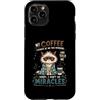 Cappuccino Coffee Drinker Designs Custodia per iPhone 11 Pro Divertente caffè amante mattina caffeina tossicodipendente caffè umorismo