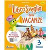 Gaia Librosveglia delle vacanze. Italiano (Vol. 3)