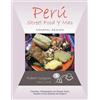C.E.C. C.C.E. Robert Gregson Peru - Street Food Y Mas (Tascabile)