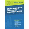 Study Guide to Demian by Hermann Hesse (Tascabile) Bright Notes