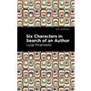 Luigi Pirandello Six Characters in Search of an Author (Tascabile) Mint Editions