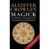 Aleister Crowle Magick in Theory and Practice by Crowley, Ale (Copertina rigida)