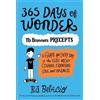 R. J. Palacio 365 Days of Wonder: Mr. Browne's Precepts (Tascabile) Wonder