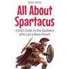 Shah Rukh All About Spartacus (Tascabile) Knowledge Books for Kids