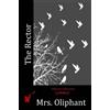Mrs Oliphant The Rector (Tascabile)