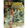 Paolo Serpieri Serpieri Collection - Druuna 3: Mandragora & A (Copertina rigida)