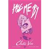 Ryan Danny Owen Pass Me By: Electric Vice (Tascabile)