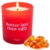 Fisura Candela profumata originale Better late than ugly in bicchiere, candela di soia profumata all'essenza di mito ambra, con confezione regalo, durata 40 ore, 470 g, regalo originale