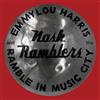 Emmylou Harris & The Nash Ramblers Ramble in Music City: The Lost Concert (CD)
