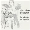 Old Time Relijun La Sirena De Pecera Ep (CD) Album