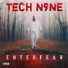 Tech N9ne ENTERFEAR (CD)
