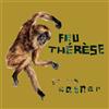 Feu Therese Ça Va Cogner (Vinyl LP) 12" Album