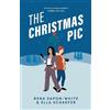 Rena Sapon-White Ella Schaefer The Christmas Pic (Tascabile)