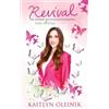 Kaitlyn Oleinik Revival (Tascabile)