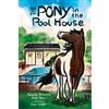 Fadocia Annette Nole Hall Kayla B B Snyde The Pony in the Pool Hous (Tascabile)