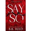 B B Reid Say So (Tascabile)