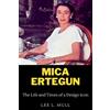 Lee L Mull Mica Ertegun (Tascabile)