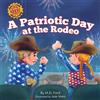 M D Ford A Patriotic Day at the Rodeo (Tascabile) Rocking Horse Rodeo