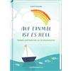 Erwin Grosche Auf einmal ist es hell: Gebete und Gedichte zur (Copertina rigida)