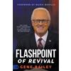 Gene Bailey Flashpoint of Revival (Tascabile)