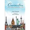 Chong Jin Chua Curiocities: Where Complex Cities Meet Curious Minds (Tascabile)