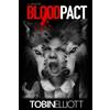 Tobin Elliott Blood Pact (Tascabile) Aphotic