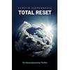 Kerstin Doerenbruch Total Reset: Ein Geoengineering Thriller (Tascabile)
