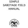 United States Office of Strategic Services John Klic Simple Sabotage (Tascabile)