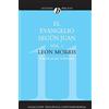 Leon Morris La El Evangelio Seg��n Juan, Vol. 1 (Revised) (Tascabile)