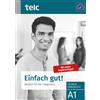 Gabriele Hoff-Nabhani Ines H Einfach gut! Deutsch für die Integratio (Tascabile)