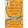 Petina Gappah Out of Darkness, Shining Light (Tascabile)