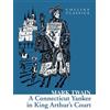 Mark Twain A Connecticut Yankee in King Arthur's Court (Tascabile)