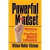 William Atkinson Powerful Mindset (Tascabile)