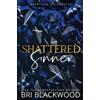 Bri Blackwood Shattered Sinner (Tascabile)