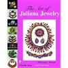 Katerina Musetti The Art of Juliana Jewelry (Copertina rigida)