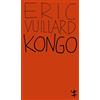 Éric Vuillard Nicola Denis Kongo (MSB Paperback) (Tascabile)
