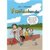 Lilli L´Arronge Familienbande - Erweiterte Neuausgabe (Copertina rigida)
