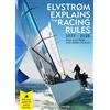 Bloomsbury Elvstrøm Explains the Racing Rules: 2025-2028 Rules (with model boats)